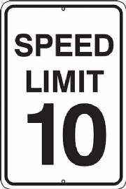 Speed Limit 10 Sign